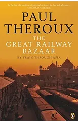 The Great Railway Bazaar