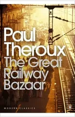 The Great Railway Bazaar