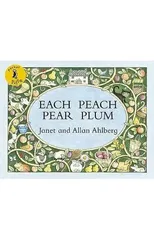 Each Peach Pear Plum