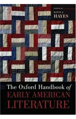 The Oxford Handbook of Early American Literature