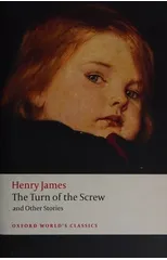 The Turn of the Screw and Other Stories