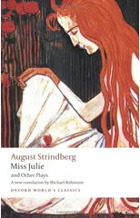 Miss Julie and Other Plays