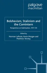 Bolshevism, Stalinism and the Comintern
