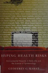 Hyping Health Risks