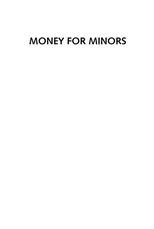 Money for Minors