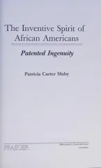 The Inventive Spirit of African Americans