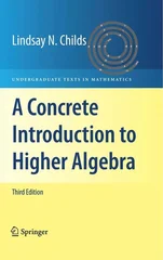 A Concrete Introduction to Higher Algebra