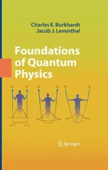 Foundations of Quantum Physics (2009)
