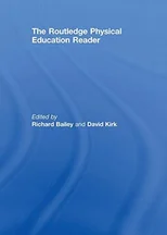 The Routledge Physical Education Reader