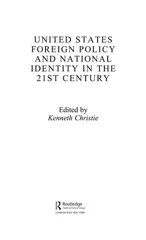 United States Foreign Policy & National Identity in the 21st Century