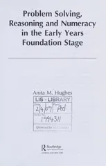 Problem Solving, Reasoning and Numeracy in the Early Years Foundation Stage