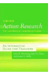 Using Action Research to Improve Instruction