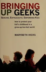 Bringing Up Geeks