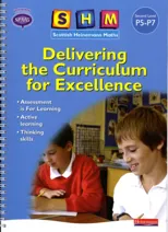 SHM Delivering the Curriculum for Excellence