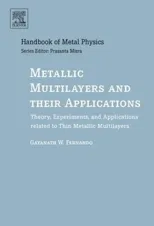 Metallic Multilayers and Their Applications