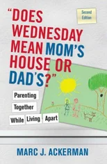 "Does Wednesday Mean Mom's House or Dad's?"