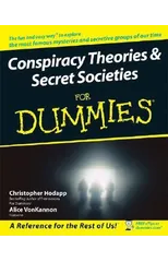 Conspiracy Theories and Secret Societies For Dummies