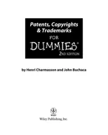 Patents, Copyrights and Trademarks For Dummies