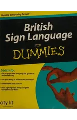 British Sign Language For Dummies