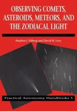 Observing Comets, Asteroids, Meteors, and the Zodiacal Light