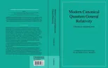 Modern Canonical Quantum General Relativity
