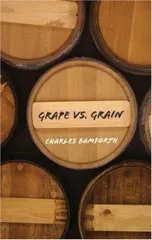 Grape vs. Grain