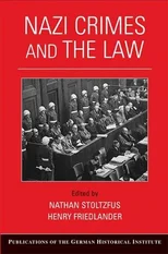 Nazi Crimes and the Law