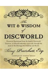The Wit and Wisdom of Discworld