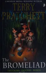 The Bromeliad Trilogy