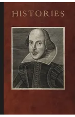 Mr. William Shakespeares Histories