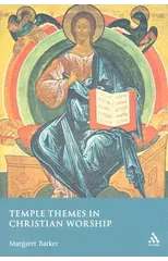 Temple Themes in Christian Worship