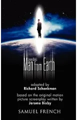 Jerome Bixby's the Man from Earth