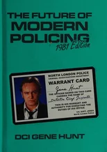 The Future of Modern Policing