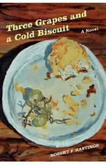 Three Grapes and a Cold Biscuit