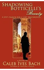 Shadowing Botticelli's Beauty