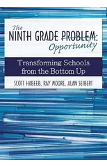 The Ninth Grade Opportunity