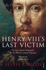 Henry VIII's Last Victim