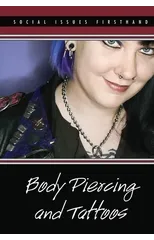 Body Piercing and Tattoos