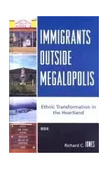 Immigrants Outside Megalopolis
