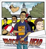 Watch Your Head