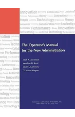 The Operator's Manual for the New Administration