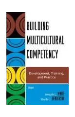 Building Multicultural Competency