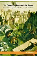 The Death and Return of the Author