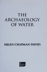 The Archaeology of Water