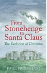 From Stonehenge to Santa Claus