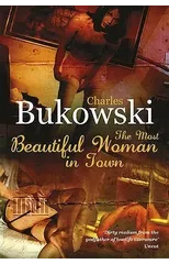 The Most Beautiful Woman in Town
