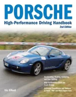 Porsche High-Performance Driving Handbook