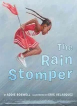 The Rain Stomper