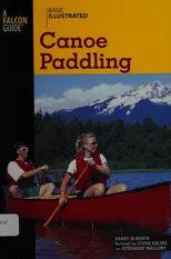 Basic Illustrated Canoe Paddling (Revised)