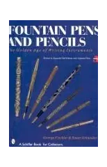 Fountain Pens and Pencils